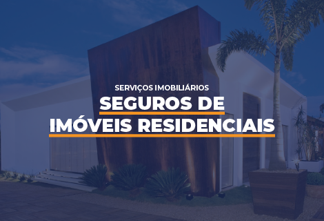 Seguros de Imóveis Residenciais