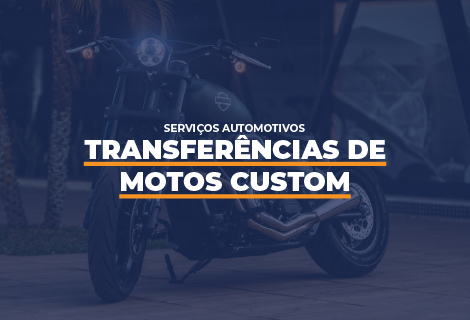 Transferências de Motos Custom